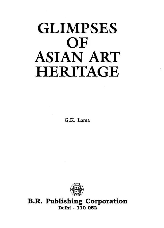 Glimpses of Asian Art Heritage - Retail Maharaj