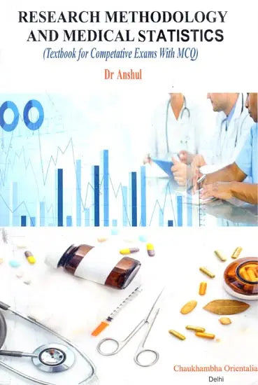 Research Methodology and Medical Statistics (Textbook for Competitive Exams with MCQ) - Retail Maharaj