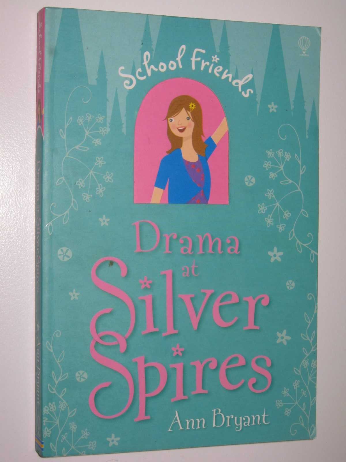 Drama at Silver Spires (School Friends) - Retail Maharaj