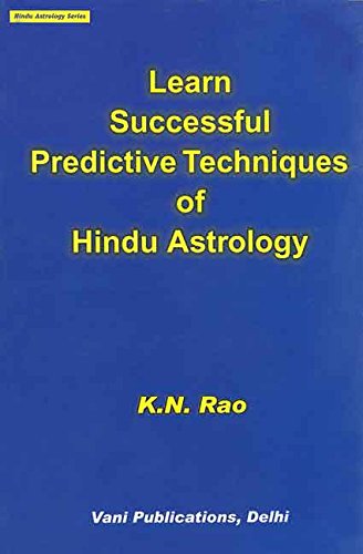 Learn Successful Predictive Techniques of Hindu Astrology: Hindu Astrology Series - Retail Maharaj