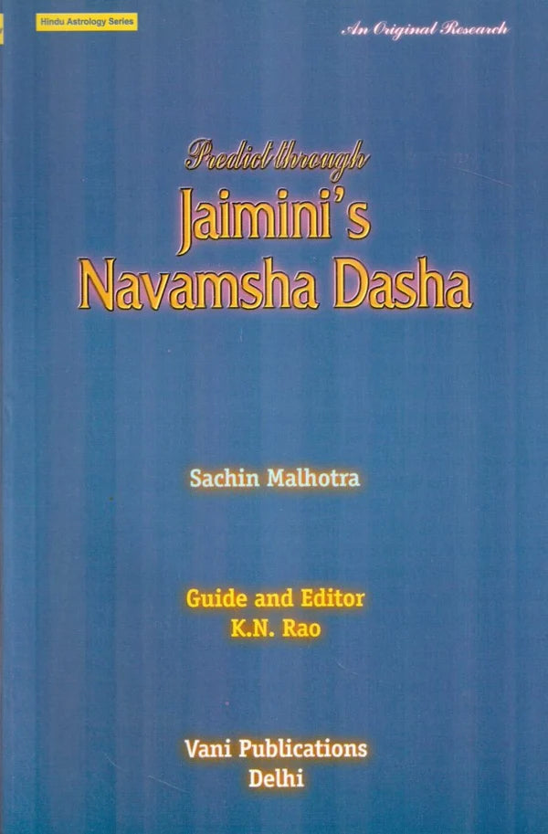 Predict Through Jaimini's Navamsha Dasha: Hindu Astrology Series - Retail Maharaj