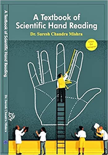 A TEXT BOOK OF SCIENTIFIC HAND READING In English By Dr Suresh Chandra Mishra - Retail Maharaj