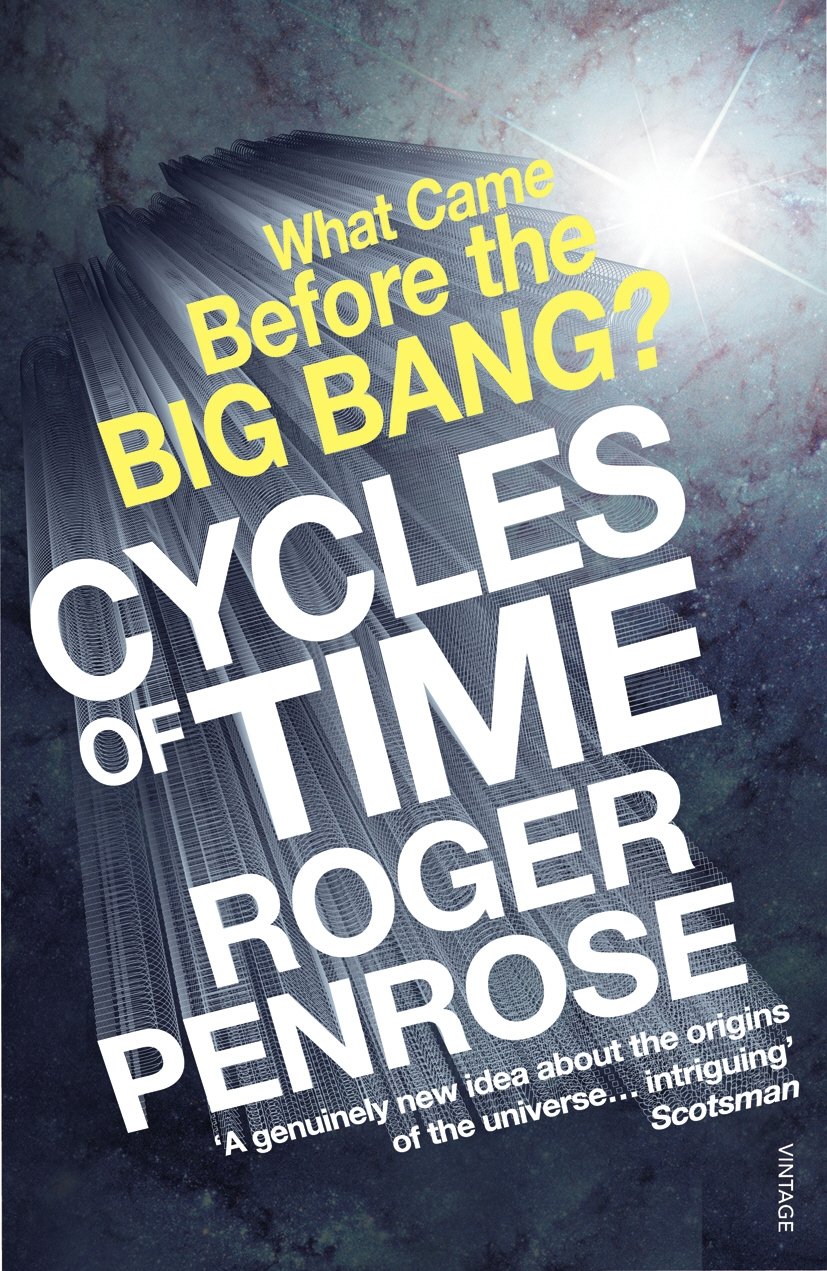 Cycles of Time: An Extraordinary New View of the Universe - Retail Maharaj