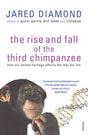 The Rise And Fall Of The Third Chimpanzee: how our animal heritage affects the way we live - Retail Maharaj