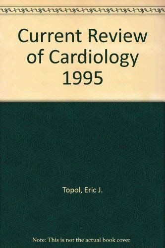 Current Review of Cardiology 1995 - Retail Maharaj