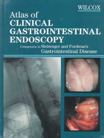 Companion to "Sleisenger and Fordtran's Gastrointestinal Disease" (Atlas of Clinical Gastrointestinal Endoscopy) - Retail Maharaj