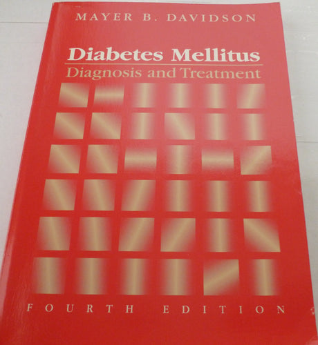 Diabetes Mellitus: Diagnosis and Treatment - Retail Maharaj