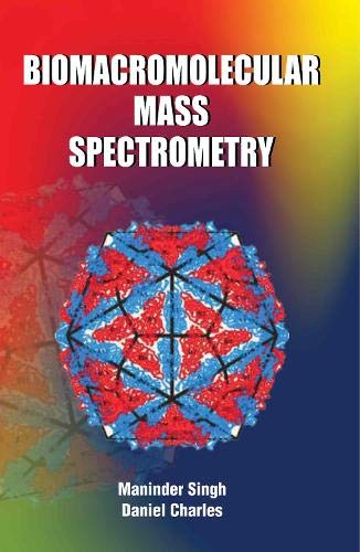 Biomacromolecular Mass Spectrometry - Retail Maharaj