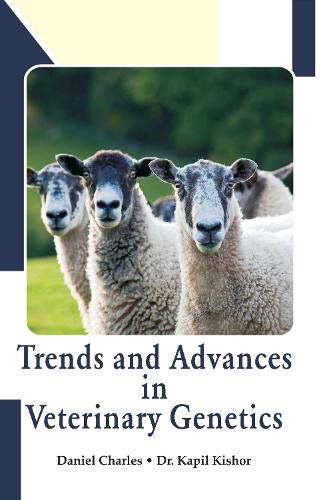 Trends and Advances in Veterinary Genetics - Retail Maharaj