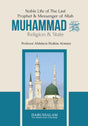 Noble Life of the Last Prophet & Messenger of Allah – Muhammad ﷺ: Religion and State - Retail Maharaj