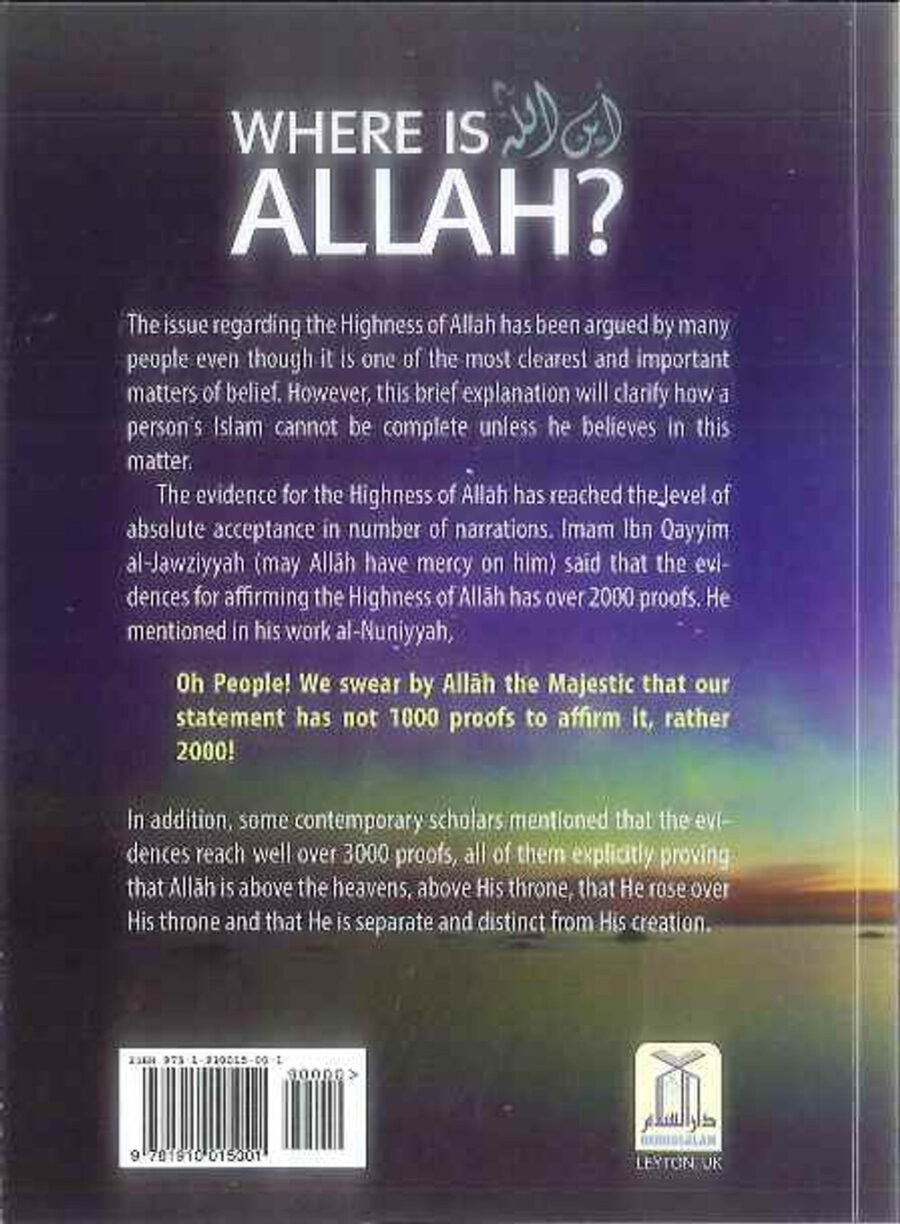 Where is Allah? (A Commentary & Analysis In Light Of The Quran & Sunnah) - Retail Maharaj