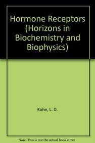 Hormone Receptors (Horizons in Biochemistry and Biophysics) - Retail Maharaj