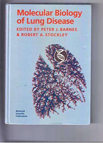 Molecular Biology of Lung Disease - Retail Maharaj