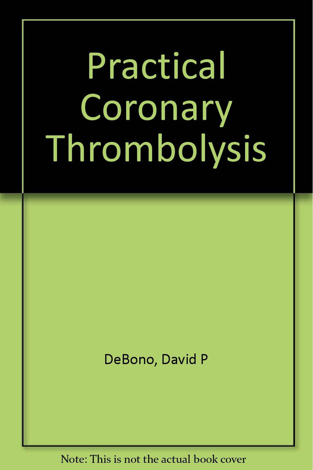 Practical Coronary Thrombolysis - Retail Maharaj