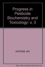 Progress in Pesticide Biochemistry: Volume 3: v. 3 (Progress in Pesticide Biochemistry and Toxicology) - Retail Maharaj