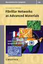 Fibrillar Networks as Advanced Materials (Macromolecular Symposia) - Retail Maharaj
