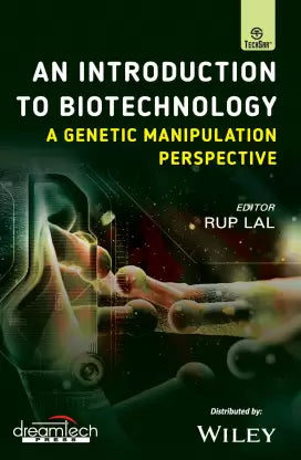 An Introduction to Biotechnology - A Genetic Manipulation Perspective - Retail Maharaj