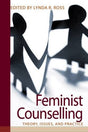 Feminist Counselling: Theory, Issues, and Practice - Retail Maharaj