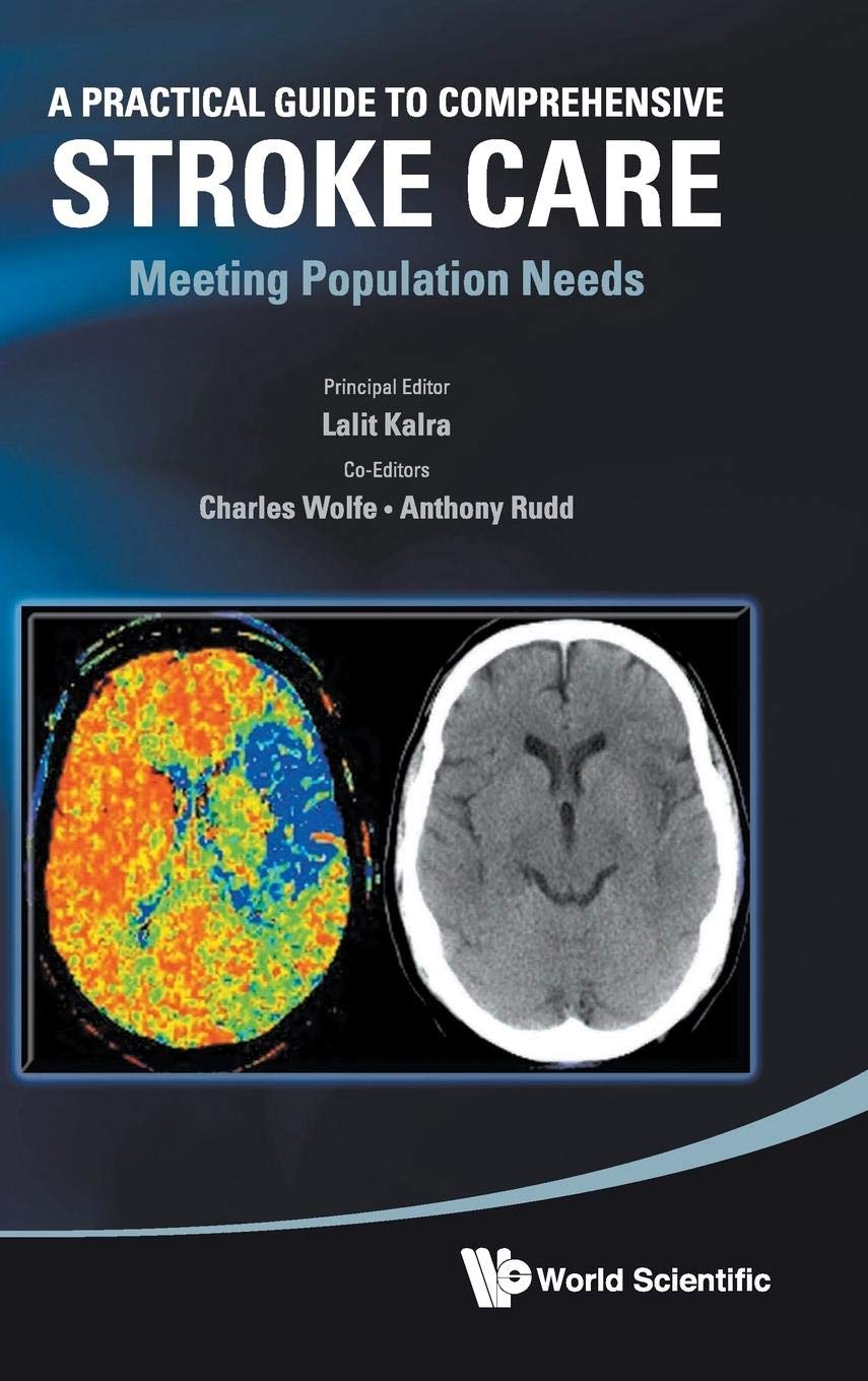 Practical Guide To Comprehensive Stroke Care, A: Meeting Population Needs - Retail Maharaj