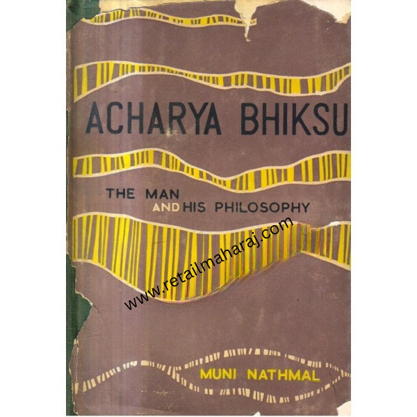 Acharya Bhiksu The Man and His Philosophy - Retail Maharaj