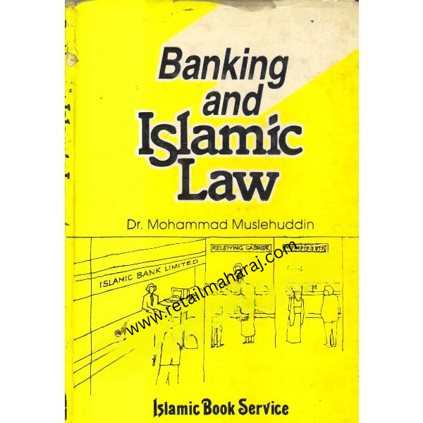 Banking and Islamic Law 1st Edition - Retail Maharaj