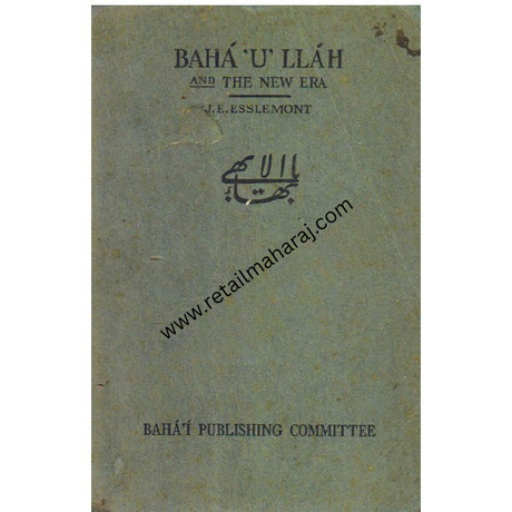 Bahaullah and the new era - Retail Maharaj