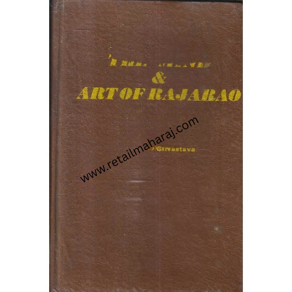 The mind and art of raja rao 1st edition - Retail Maharaj