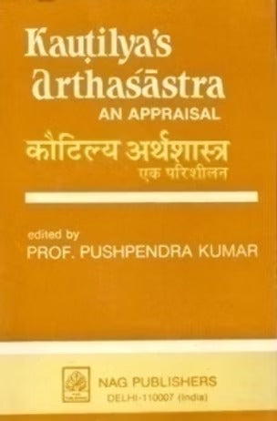 KAUTILYA ARTHASHASTRA : AN APPRAISAL - Retail Maharaj