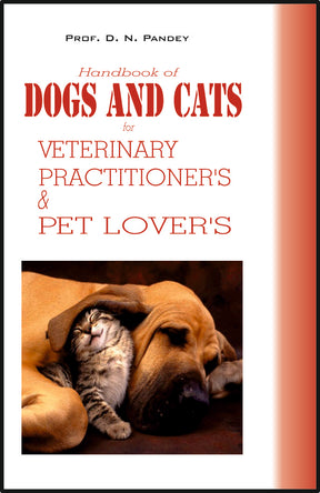 DOGS AND CATS for Veterinary Practitioners & Pet Lovers - Retail Maharaj
