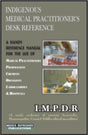 INDIGENOUS MEDICAL PRACTITIONERS DESK REFERENCE (IMPDR) - Retail Maharaj