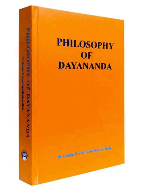 फिलोसोफी ऑफ़ दयानन्दा  Philosophy Of Dayananda - Retail Maharaj