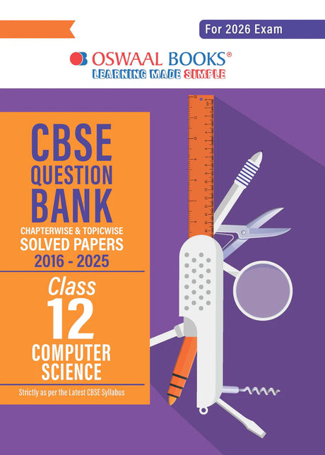 CBSE Question Bank Chapterwise and Topicwise SOLVED PAPERS Class 12 Computer Science For Exam 2026 - Retail Maharaj
