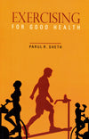 EXERCISING FOR GOOD HEALTH - Retail Maharaj
