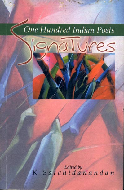 SIGNATURES : One Hundred Indian Poets - Retail Maharaj