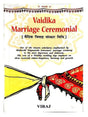 वैदिक मैरिज सेरेमोनियल  Vaidika Marriage Ceremonial - Retail Maharaj