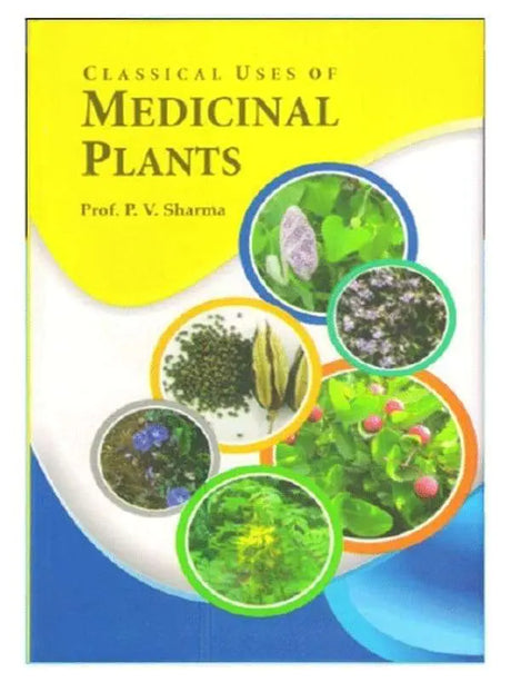 क्लासिकल उसेस ऑफ़ मेडिकल प्लांट  Classical Uses of Medicinal Plant - Retail Maharaj
