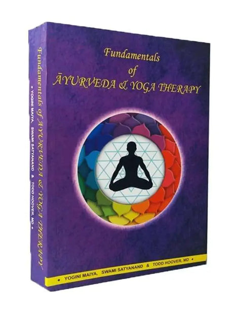 फंडामेंटल्स ऑफ़ आयुर्वेदा एंड योगा थेरेपी  Fundamentals of Ayurveda and Yoga Therapy - Retail Maharaj
