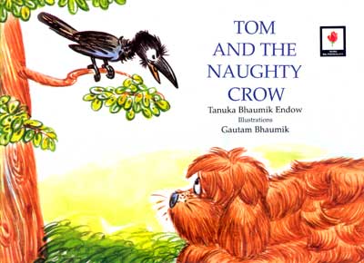 TOM AND THE NAUGHTY CROW - Retail Maharaj
