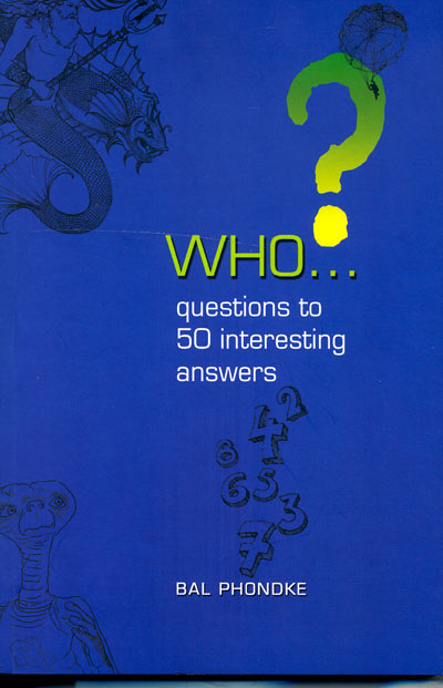 WHO...Questions to 50 Interesting Answers - Retail Maharaj