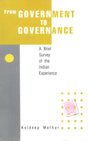 From GOVERNMENT TO GOVERNANCE A Brief Survey of the Indian Experience - Retail Maharaj
