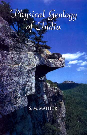 Physical Geology of India - Retail Maharaj