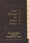 Medical Legal Advisor: Essential Guide for the Health Care Team