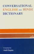 Conversational English-Hindi Dictionary: No. 176 (Sri Garib Dass Oriental S.)