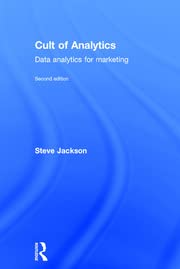 Cult of Analytics: Data analytics for marketing