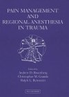 Pain Management and Regional Anesthesia in Trauma