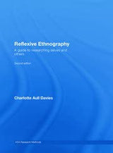 Reflexive Ethnography: A Guide to Researching Selves and Others - Retail Maharaj