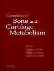 Dynamics of Bone and Cartilage Metabolism: Principles and Clinical Applications