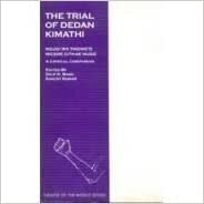 The Trial Of Dedan Kimathi - Retail Maharaj