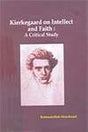 Kierkegaard on intellect and Faith A Critical Study - Retail Maharaj