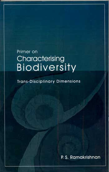 Primer on Characterising Biodiversity Trans-Disciplinary Dimensions - Retail Maharaj